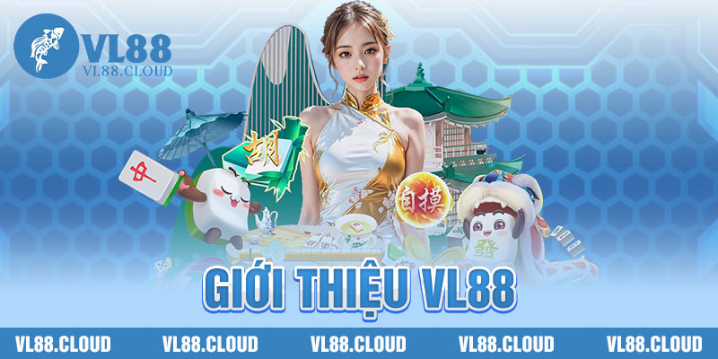 Giới thiệu VL88