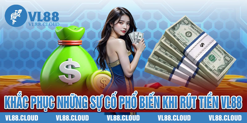 Rút Tiền VL88