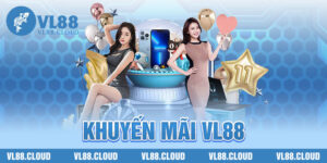 Khuyến Mãi VL88